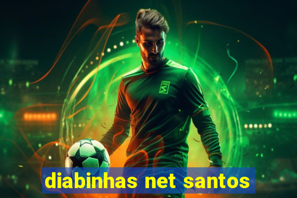 diabinhas net santos